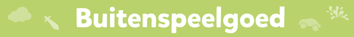 Buitenspeelgoed Buitenspeelgoed