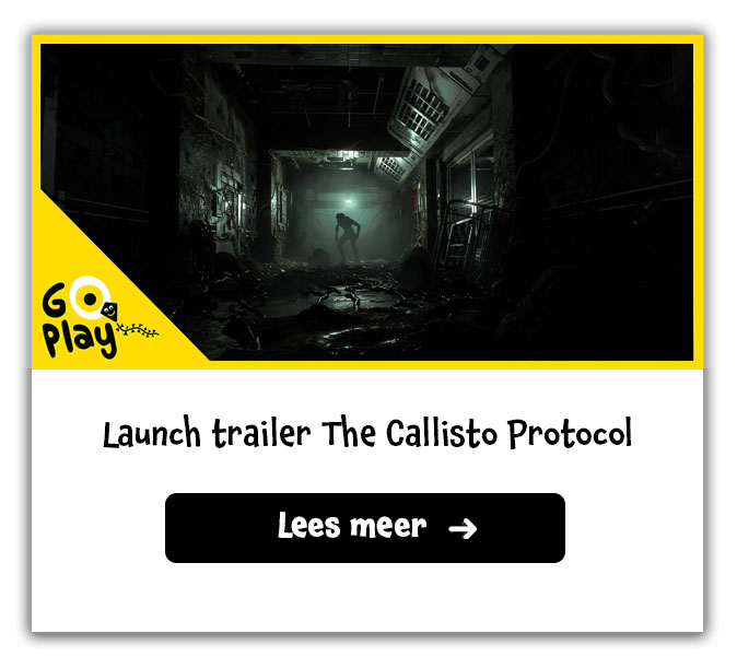 Launch trailer The Callisto Protocol
