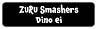 Zuru Smashers Dino ei