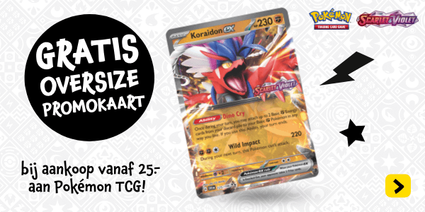 Gratis oversize promokaart bij aankoop vanaf 25 euro aan Pokémon TCG!