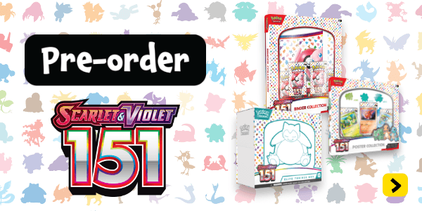 Pre-order Pokémon Scarlet & Violet 151