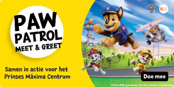Doe mee en kom samen in actie voor het Prinses Máxima Centrum en kom naar de PAW Patrol meet & greet