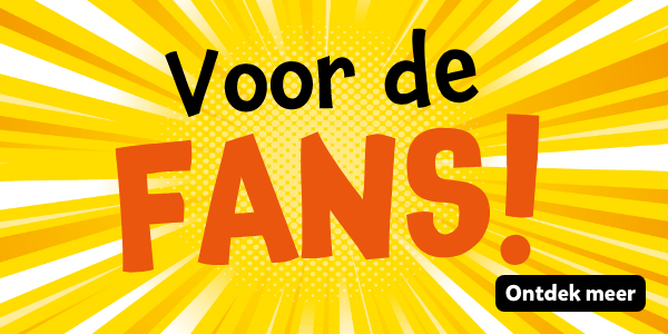 Voor de fans! Ontdek meer