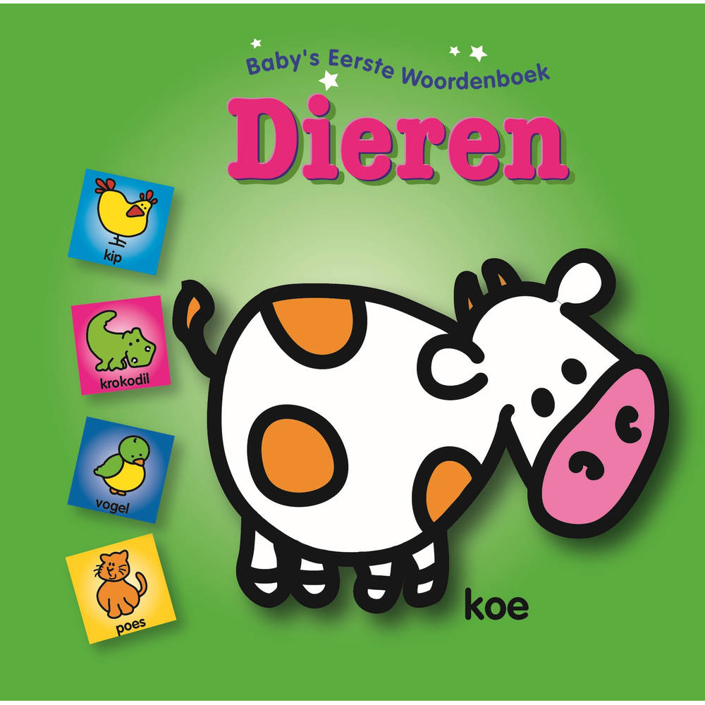 Baby's eerste woordenboek: Dieren - koe