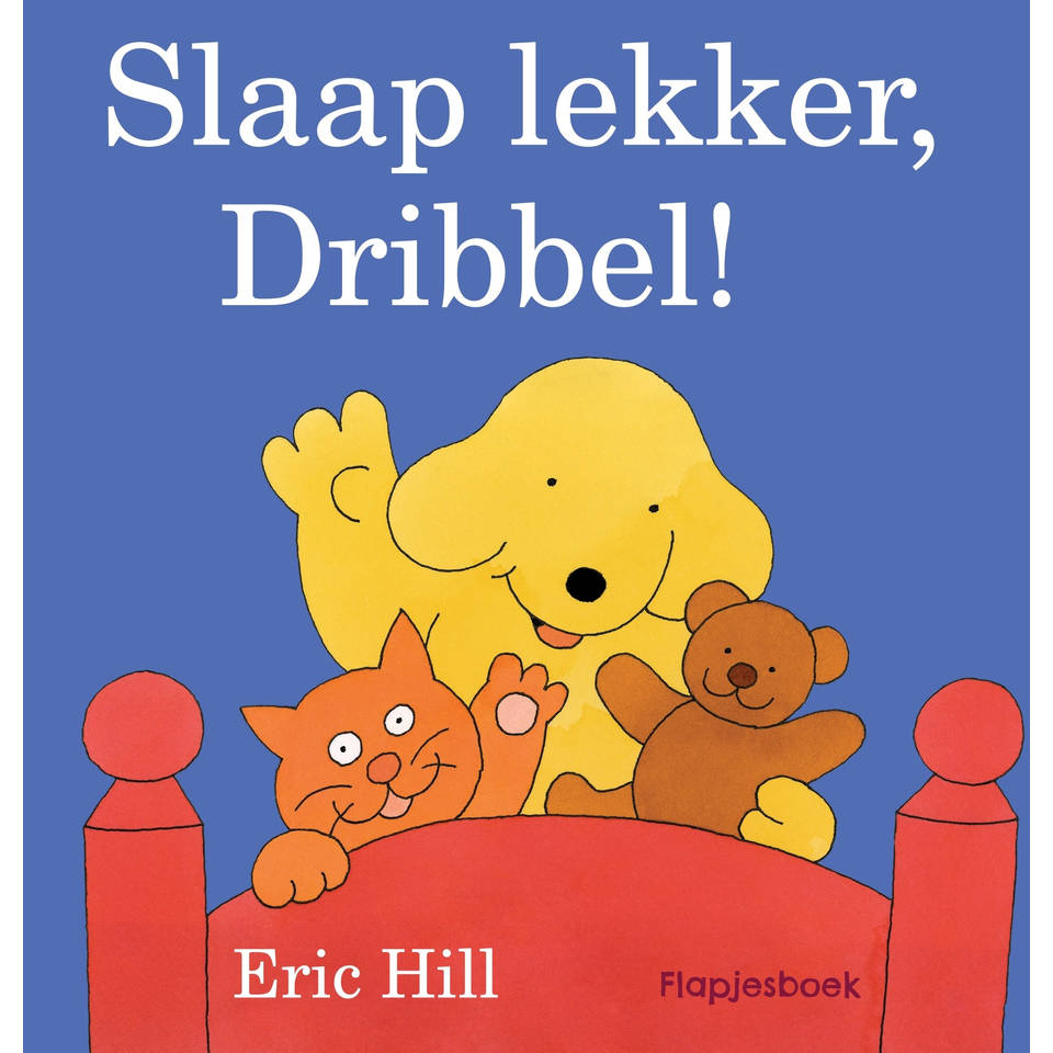 Slaap lekker Dribbel! - Eric Hill Main Image