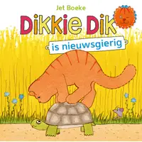 Dikkie Dik is nieuwsgierig - Jet Boeke