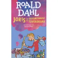 Joris en de geheimzinnige toverdrank - Roald Dahl