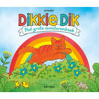 Dikkie Dik Het grote avonturenboek - Jet Boeke