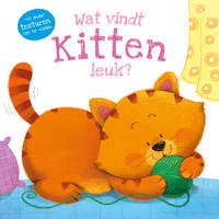 Wat vindt kitten leuk? voelboekje - Daniel Mills