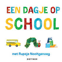 Een dagje op school met Rupsje Nooitgenoeg