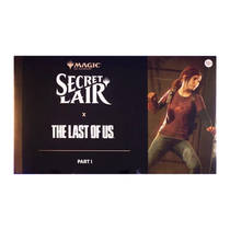 Magic: The Gathering Secret Lair x The Last of Us: Part I