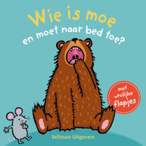 Wie is moe en moet naar bed toe?
